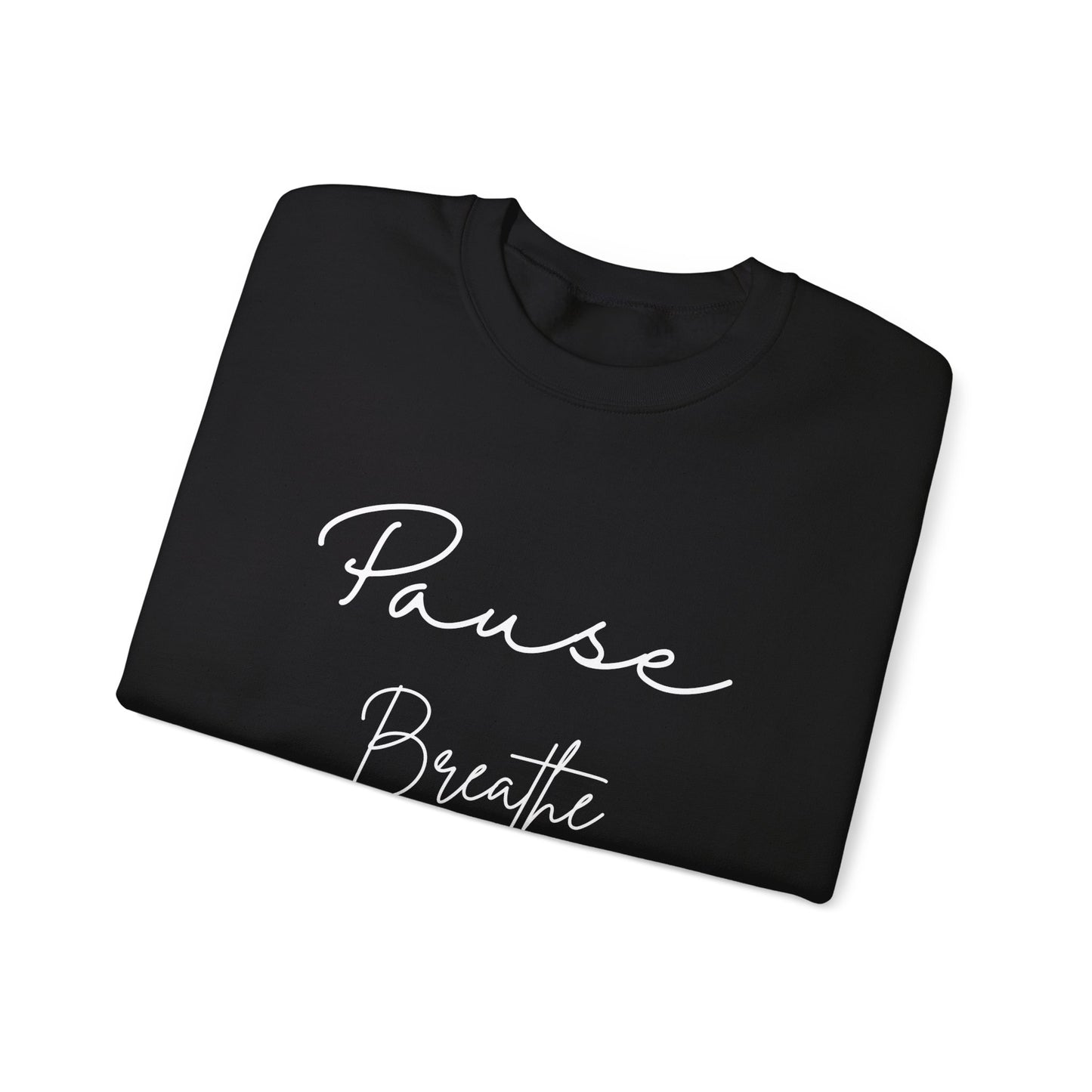 Pause Crewneck Sweatshirt (Write Writing)