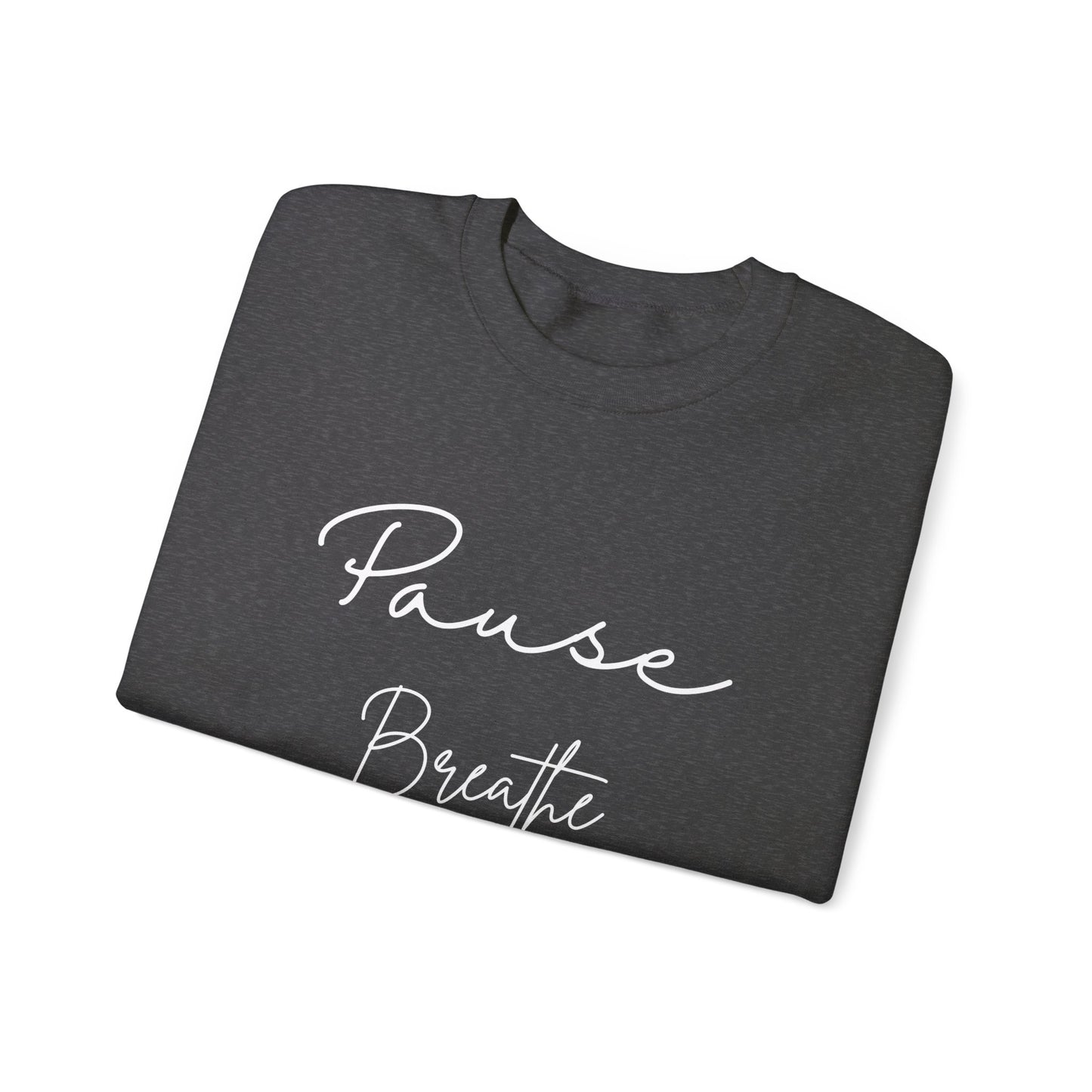 Pause Crewneck Sweatshirt (Write Writing)